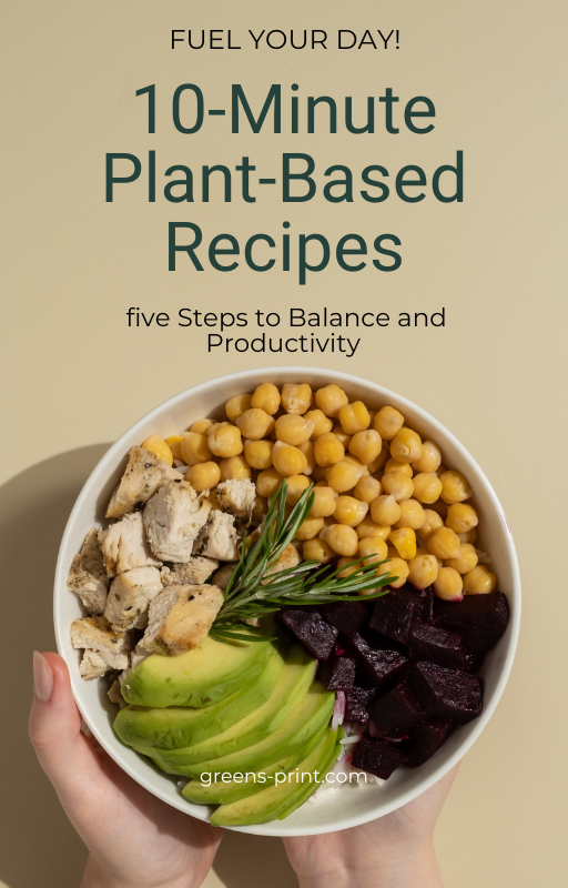 Fuel Your Day: Free downloadable guide with 10-minute plant-based recipes and practical mindful eating tips to help busy professionals stay energized, focused, and productive throughout the day.